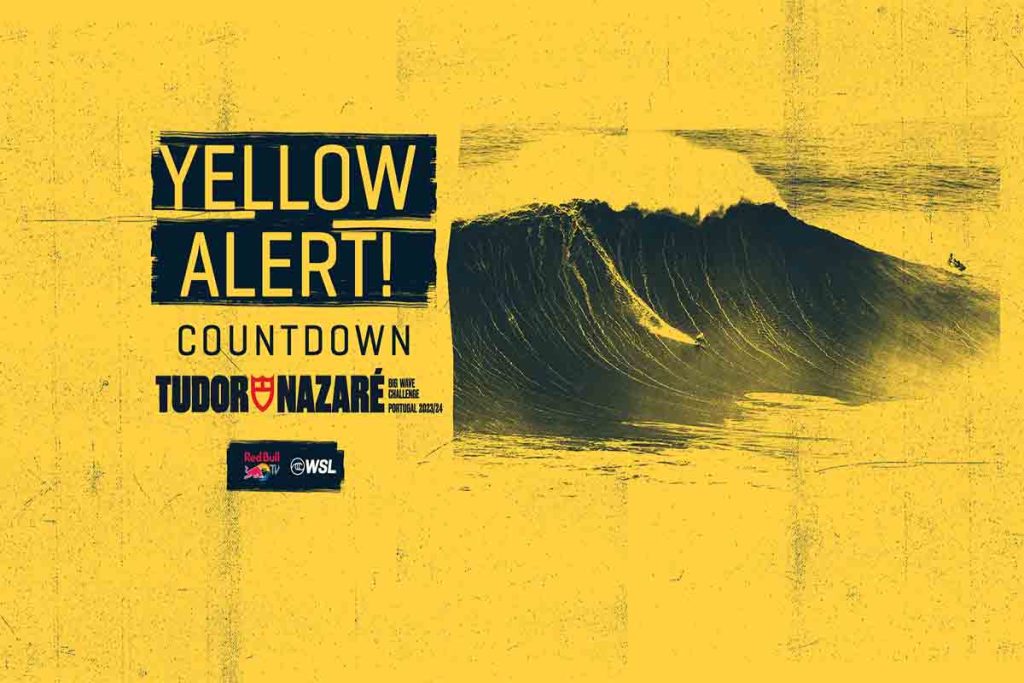 TUDOR Nazaré Big Wave Challenge en alerta amarilla